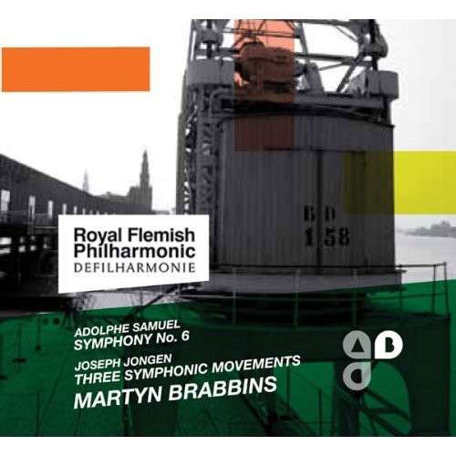 Symphony No.6/three Symphonic Movements - Samuel / Jongen - Musique - ROYAL FLEMISH PHILHARMONIC - 5425008373157 - 28 mai 2013