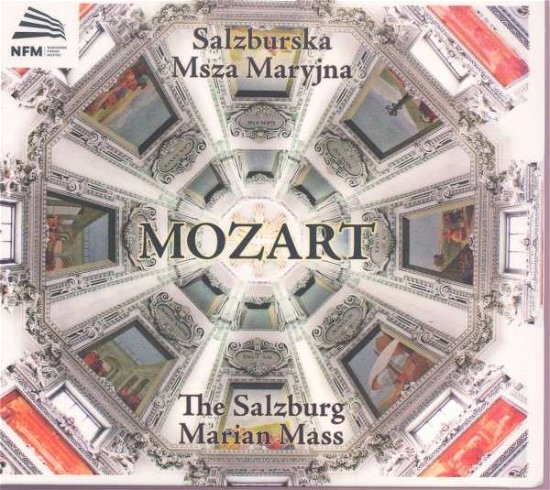 Cover for Alexewicz / Dawiec / Kosendiak / Wroclaw Baroque Ens. · Mozart: Salzburger Marian Mass (CD) (2015)