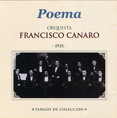 Poema Canta Roberto Maida - Francisco Canaro - Musiikki - SURAM - 7798115830157 - maanantai 18. heinäkuuta 2005