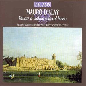 Cover for D'alay / Cadossi / Frezzato / Pedrini · Solo Violin Sonatas (CD) (1999)