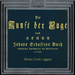 Cover for Alessio Corti · Die Kunst Der Fuge Bwv 1080 (CD) (1993)