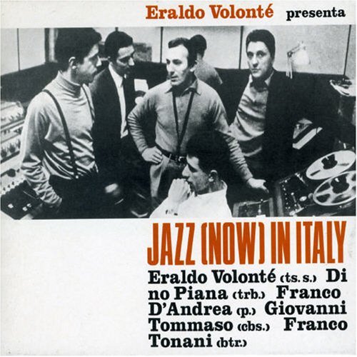 Jazz (Now) in Italy - Eraldo Volonte - Música - REARWARD - 8018344021157 - 1 de novembro de 1999