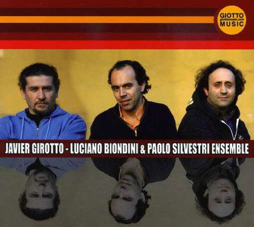 Same - Girotto / Biondini / Silvestri - Music - GIOTTO MUSIC - 8032797201157 - August 5, 2008