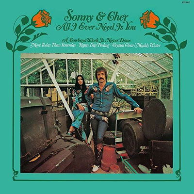 Cover for Sonny &amp; Cher · All I Ever Need Is You (LP) (2023)