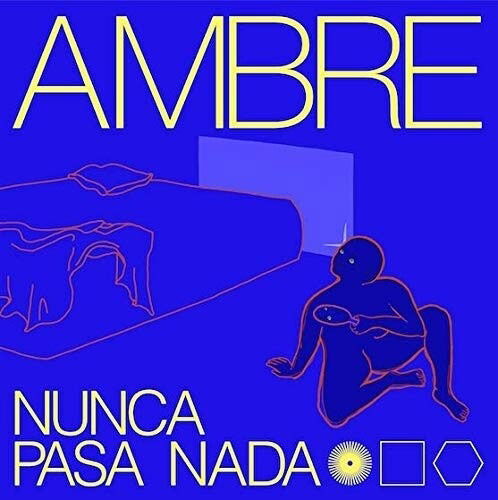 Cover for Ambre · Ambre-nunca Pasa Nada (LP) (2020)