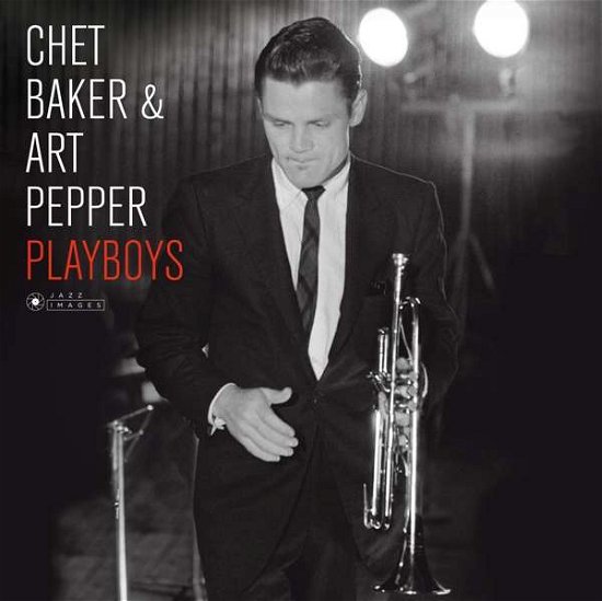 Cover for Baker,chet / Pepper,art · Playboys (Photo Cover by Jean-pierre Leloir) (LP) (2017)