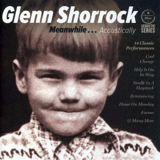 Cover for Glenn Shorrock · Meanwhile...acoustically (CD) (2013)