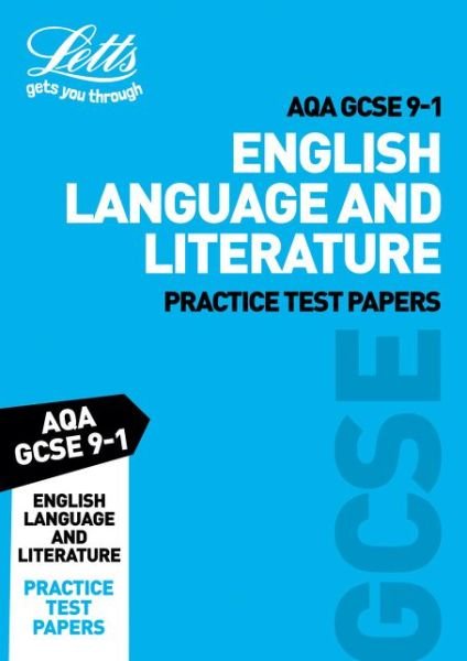 Cover for Letts GCSE · Grade 9-1 English Language and English Literature AQA Practice Test Papers: GCSE Grade 9-1 - Letts GCSE 9-1 Revision Success (Paperback Bog) [Edition edition] (2018)