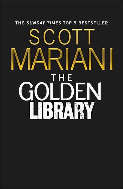 Cover for Scott Mariani · The Golden Library - Ben Hope (Paperback Bog) (2024)