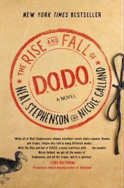 The Rise and Fall of D.O.D.O.: A Novel - Neal Stephenson - Books - HarperCollins - 9780062409157 - April 17, 2018