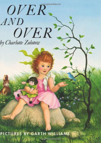 Over and Over - Charlotte Zolotow - Books - HarperCollins - 9780064434157 - September 15, 1995