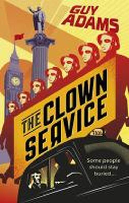 Cover for Guy Adams · The Clown Service (Paperback Book) (2014)