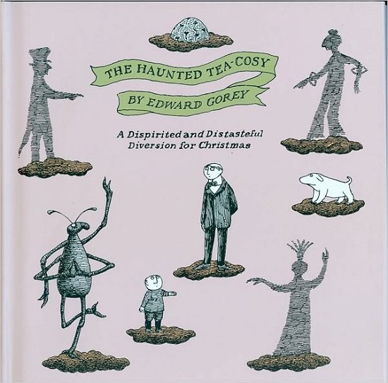 Cover for Edward Gorey · The Haunted Tea-Cosy (Hardcover bog) (1998)