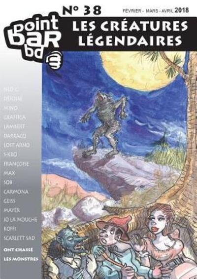 Cover for Point Bar BD · Créatures légendaires (Pocketbok) (2018)