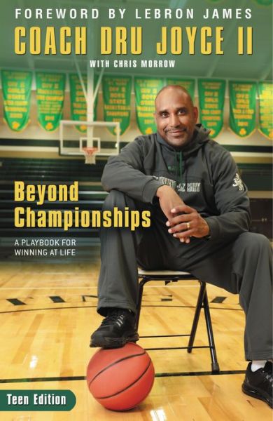 Cover for Joyce II Dru Joyce II · Beyond Championships Teen Edition: A Playbook for Winning at Life (Paperback Book) (2015)