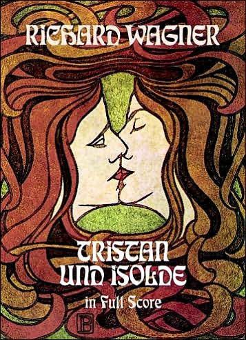 Cover for Opera and Choral Scores · Tristan Und Isolde in Full Score (Dover Music Scores) (Paperback Book) (1973)
