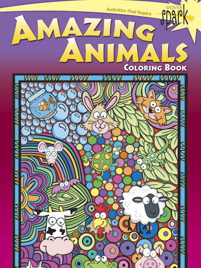 Spark -- Amazing Animals Coloring Book - Stanley Appelbaum - Książki - Dover Publications Inc. - 9780486807157 - 24 czerwca 2016