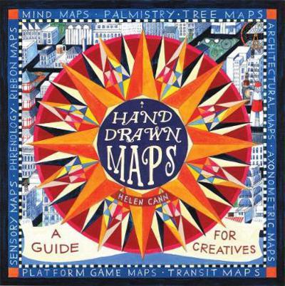 Cover for Helen Cann · Hand-Drawn Maps: A Guide for Creatives (Taschenbuch) (2017)