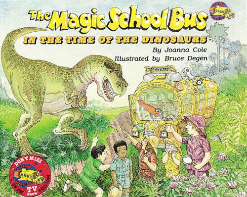 Cover for Bruce Degen · The Magic School Bus in the Time of Dinosaurs - Audio (Hörbuch (CD)) [Pck Pap/co edition] (2012)