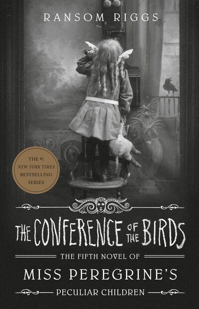 Cover for Ransom Riggs · The Conference of the Birds (Buch) (2020)