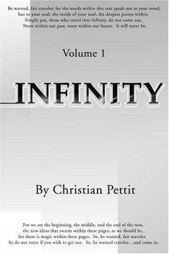 Cover for Christian Pettit · Infinity: Volume 1 (Paperback Book) (2000)