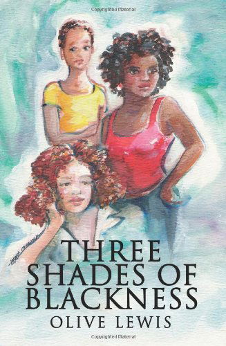 Cover for Olive Lewis · Three Shades of Blackness (Paperback Book) (2004)