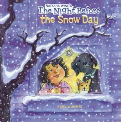 Cover for Natasha Wing · The Night Before The Snow Day (Hardcover Book) (2016)