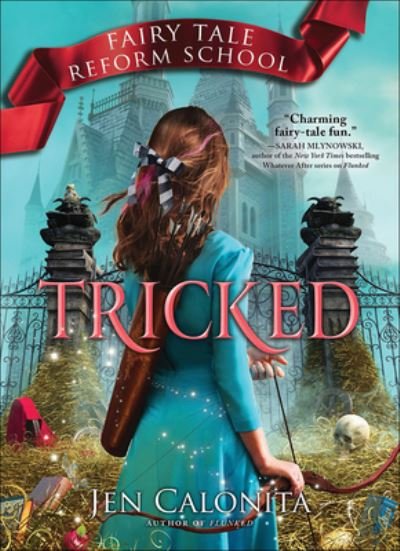 Cover for Jen Calonita · Tricked (Hardcover Book) (2018)