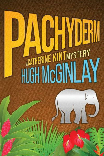 Cover for Hugh McGinlay · Pachyderm (Paperback Book) (2021)