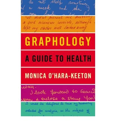 Cover for Monica O'Hara-Keeton · Graphology: a Guide to Health (Pocketbok) (2007)