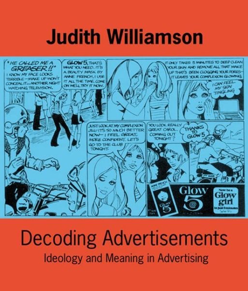 Cover for Judith Williamson · Decoding Advertisements: Ideology and Meaning in Advertising - Open Forum S. (Paperback Book) (2000)