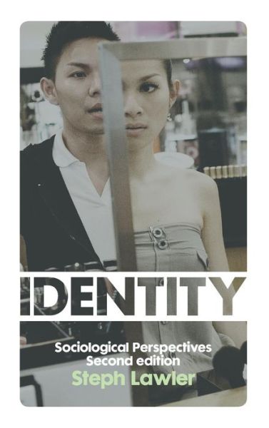 Cover for Steph Lawler · Identity: Sociological Perspectives (Hardcover Book) (2013)