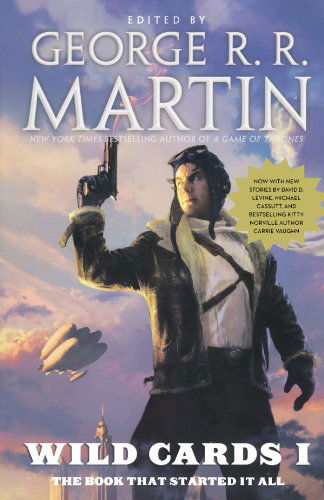 Cover for George R. R. Martin · Wild Cards I: Expanded Edition - Wild Cards (Taschenbuch) [Expanded edition] (2010)