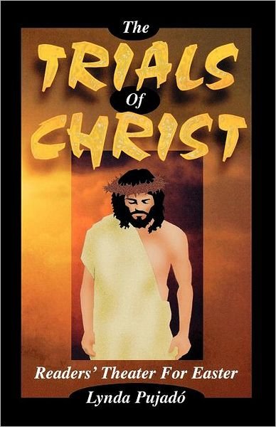 Cover for Lynda Pujado · Trials of Christ (Paperback Book) (1999)