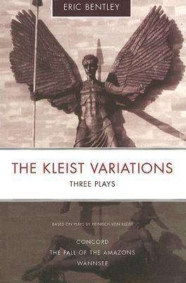 Cover for Heinrich Von Kleist · The Kleist Variations: Three Plays (Paperback Bog) [2 Revised edition] (2005)