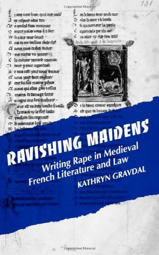 Cover for Kathryn Gravdal · Ravishing Maidens: Writing Rape in Medieval French Literature and Law - New Cultural Studies (Paperback Bog) (1991)