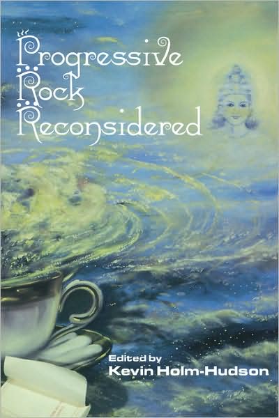 Cover for Kevin Holm-Hudson · Progressive Rock Reconsidered (Paperback Book) (2001)