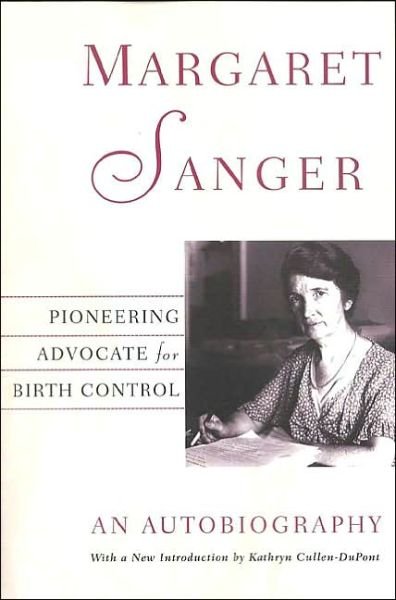 Cover for Kathryn Cullen-DuPont · Margaret Sanger: An Autobiography (Paperback Book) (1999)