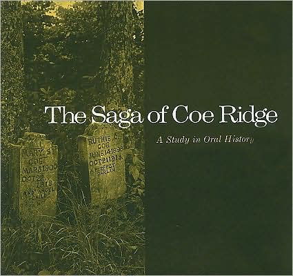 Cover for William Lynwood Montell · Saga Coe Ridge: Study Oral History (Paperback Book) (1981)