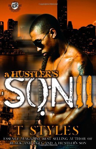 Cover for T Styles · A Hustler's Son 2 (The Cartel Publications Presents) (Taschenbuch) (2008)