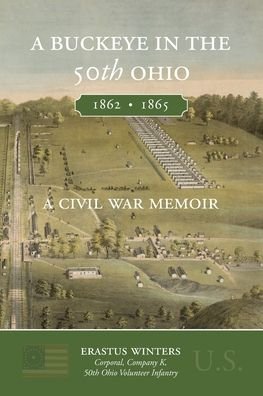 Cover for Erastus Winters · A Buckeye in the 50th Ohio (Paperback Book) (2020)