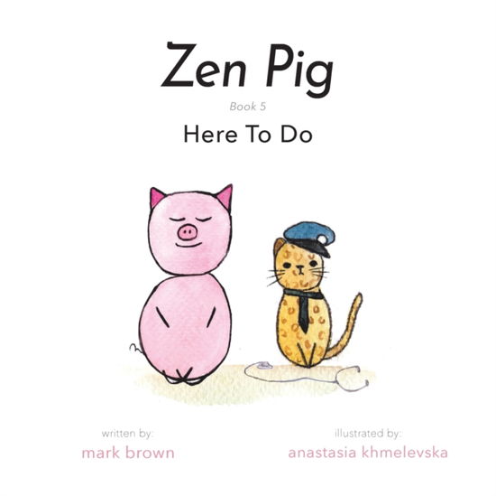 Cover for Mark Brown · Zen Pig (Paperback Book) (2020)