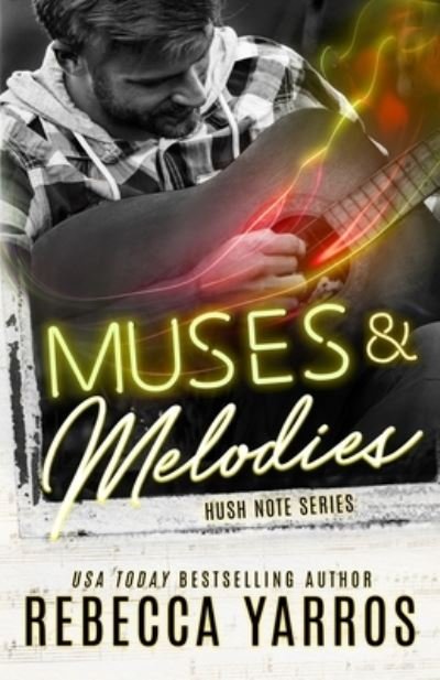 Cover for Rebecca Yarros · Muses and Melodies (Paperback Bog) (2020)