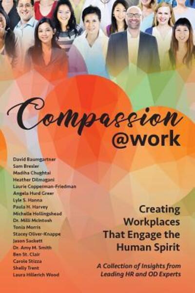 Cover for Cathy Fyock · Compassion@Work : Creating Workplaces That Engage the Human Spirit (Paperback Book) (2017)