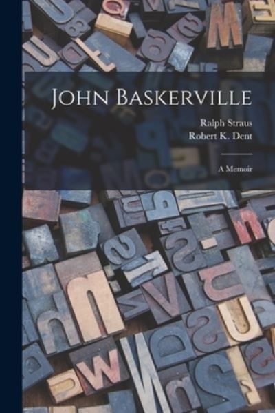 Cover for Ralph 1882-1950 Straus · John Baskerville (Paperback Book) (2021)