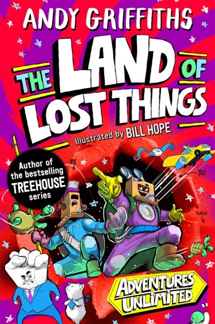 The Land of Lost Things - Adventures Unlimited - Andy Griffiths - Boeken - Pan Macmillan - 9781035046157 - 27 maart 2025