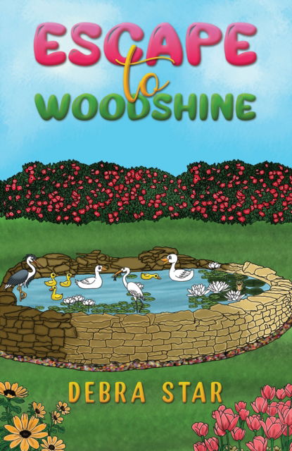 Cover for Debra Star · Escape to Woodshine (Paperback Book) (2024)