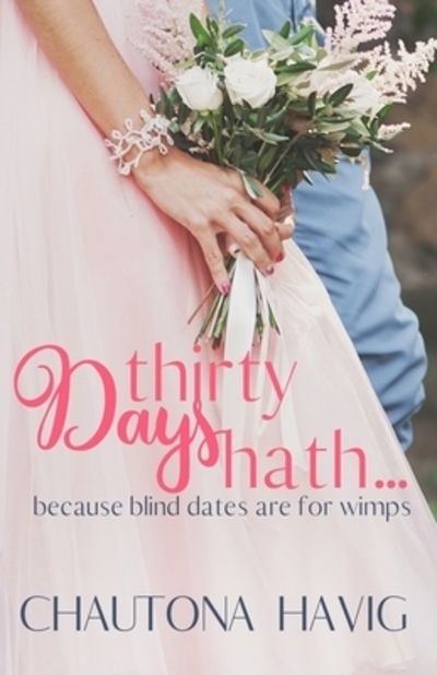 Cover for Chautona Havig · Thirty Days Hath... (Paperback Book) (2020)