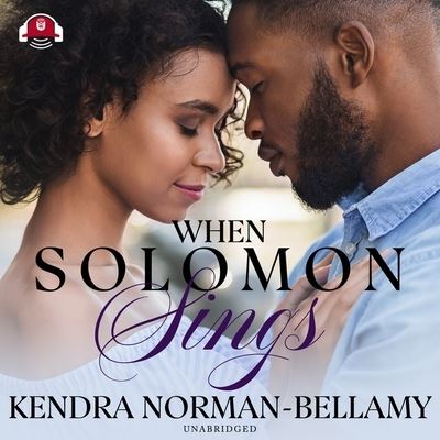 Cover for Kendra Norman-Bellamy · When Solomon Sings (CD) (2021)