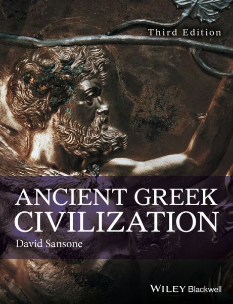 Cover for Sansone, David (University of Illinois at Urbana-Champaign, Urbana, IL, USA) · Ancient Greek Civilization (Paperback Book) (2016)